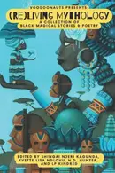 Book cover of Voodoonauts Presents : Living Mythology