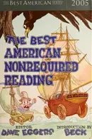 Book cover of The Best American Nonrequired Reading 2005