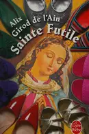 Book cover of Sainte Futile