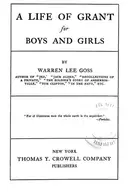 Book cover of A life of Grant for boys and girls