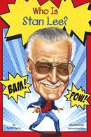 Book cover of Who Was Stan Lee?
