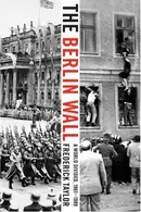 Book cover of The Berlin Wall