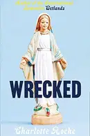 Book cover of Wrecked