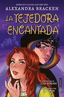 Book cover of La tejedora encantada