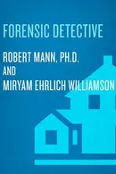 Book cover of Forensic detective