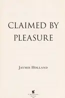 Book cover of Claimed by pleasure