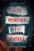 Book cover of Esta mentira te matará