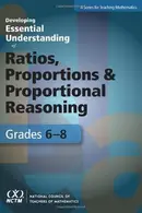 Book cover of Developing Essential Understanding of Ratios, Proportions, and Proportional Reasoning for Teaching Mathematics