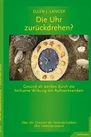 Book cover of Die Uhr zurückdrehen?