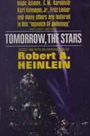 Book cover of Tomorrow, the Stars
