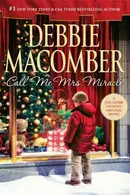 Book cover of Call Me Mrs. Miracle