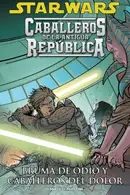 Book cover of Star Wars Caballeros de la Antigua República