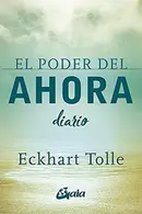Book cover of El poder del ahora. Diario