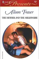 Book cover of The Mother and the Millionaire