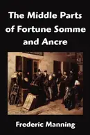 Book cover of The Middle Parts of Fortune Somme and Ancre