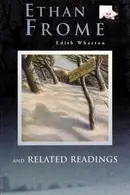 Book cover of Ethan Frome and Related Readings