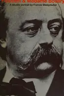 Book cover of Flaubert & Madame Bovary.