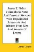 Book cover of James T. Fields