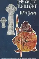 Book cover of The Celtic twilight