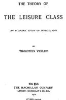 Book cover of The Theory of the Leisure Class