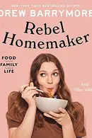 Book cover of Rebel Homemaker