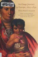 Book cover of An Osage journey to Europe, 1827-1830