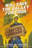 Book cover of Will Save The Galaxy For Food