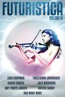 Book cover of Futuristica: Volume 2