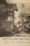 Book cover of Battles lost and won