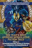 Book cover of The Year’s Best African Speculative Fiction 2023