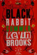 Book cover of Black Rabbit summer
