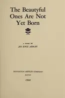 Book cover of The beautyful ones are not yet born