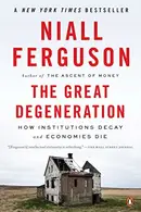 Book cover of The great degeneration