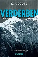 Book cover of Verderben. Einer stirbt. Wer lügt?