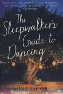 Book cover of The Sleepwalkers Guide To Dancing