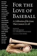 Book cover of For the Love of Baseball