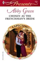 Book cover of Chosen as the Frenchman's Bride