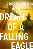 Book cover of Dream of a Falling Eagle