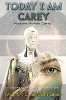 Book cover of Today I Am Carey