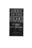 Book cover of Shot in the heart
