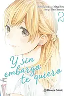 Book cover of Y sin embargo te quiero nº 02/07