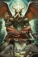 Book cover of Cthulhusattva: Tales of the Black Gnosis
