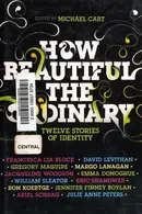 Book cover of How Beautiful the Ordinary