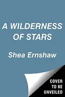 Book cover of A Wilderness of Stars