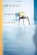 Book cover of Music Through the Floor