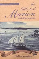 Book cover of The little lost Marion and other mercies