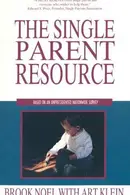 Book cover of The single parent resource