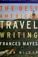 Book cover of The Best American Travel Writing 2002
