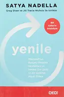 Book cover of Yenile; Microsoft'un Ruhunu Yeniden Kesfetmek ve Herkes Icin Daha Iyi Bir Gelecek Hayal Etmek