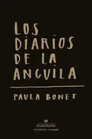 Book cover of Los diarios de La anguila